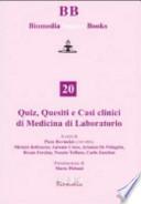 Quiz, quesiti e casi clinici di medicina di laboratorio