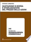Quotazione in borsa e stabilizzazione del prezzo delle azioni