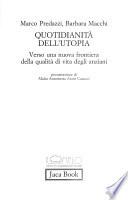 Quotidianità dell'utopia
