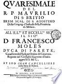 QVARESIMALE DEL R.P. MAVRILIO DI S. BRITIO EREM. SCAL. DI S. AGOSTINO Della Congreg. d'Italia, & della Prouincia di Milano