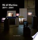 Rä di Martino 2011-2001