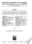 Raccolta completa dei decreti sui contratti di lavoro, a cura del dott