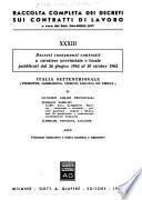 Raccolta completa dei decreti sui contratti di lavoro, a cura del dott