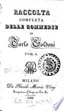 Raccolta completa delle commedie di Carlo Goldoni