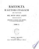 Raccolta d'autori italiani che trattano del moto dell'acque