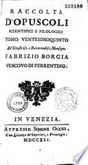 Raccolta d'Opuscoli scientifici e filosofici...