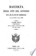 Raccolta degli atti del governo di S.M. il re di Sardegna dall'anno 1814 a tutto il 1832