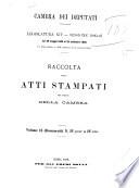Raccolta degli atti stampati per ordine della Camera documenti