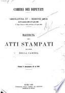 Raccolta degli atti stampati per ordine della Camera documenti