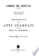 Raccolta degli atti stampati per ordine della Camera documenti