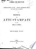 Raccolta degli atti stampati per ordine della Camera documenti