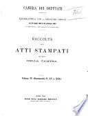 Raccolta degli atti stampati per ordine della Camera documenti