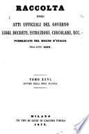 Raccolta degli atti ufficiali delle leggi, dei decreti, delle circolari ec. ec. pubblicate nel ...