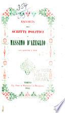 Raccolta degli scritti politici di Massimo d'Azeglio