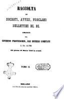 Raccolta dei decreti, avvisi, proclami, bullettini ec. ec. emanati dal Governo provvisorio, dai diversi comitati e da altri dal giorno 18 marzo 1848 in avanti