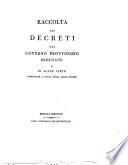 Raccolta dei decreti del governo provvisorio bresciano e di altre carte pubblicate a quell'epoca colle stampe