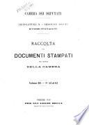 Raccolta dei documenti stampati per ordine della Camera legislatura 10. Sessione 1869-70, dal 18 novembre 1869 al 24 agosto 1870