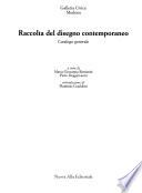 Raccolta del disegno contemporaneo