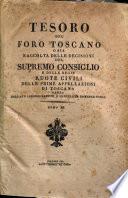 *Raccolta delle decisioni del Supremo Consiglio e delle Regie Ruote civili delle prime appellazioni di Toscana