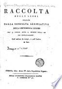 Raccolta delle leggi emanate dalla consulta legislativa ...
