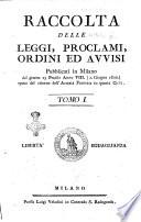 Raccolta delle leggi, proclami, ordini ed avvisi pubblicati in Milano dal giorno ... Tomo 1. [-3.]