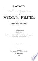 Raccolta delle piú pregiate opere moderne italiane e straniere di economia politica
