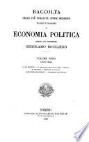 Raccolta delle piú pregiate opere moderne italiane e straniere di economia politica