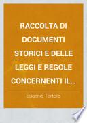 Raccolta di documenti storici e delle leggi e regole concernenti il Banco di Napoli