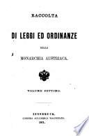 Raccolta di leggi ed ordinanze della monarchia austriaca