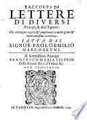 Raccolta di Lettere di diversi Principi