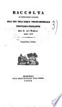 Raccolta di osservazioni cliniche sull'uso dell'acqua termo-minerale vesuviana nunziante, fatte da varii professori, del 1832