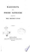 Raccolta di poesie satiriche scritte nel secolo 18
