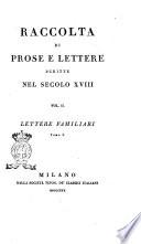 Raccolta di prose e lettere scritte nel secolo 18. Vol. 1.[-3.]