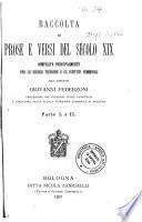 Raccolta di prose e versi del secolo 19. compilata principalmente per le scuole tecniche e gl'istituti femminili dal dott. Giovanni Federzoni