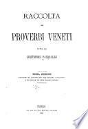 Raccolta di proverbi veneti fatta da Cristoforo Pasqualigo