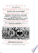 Raccolta di scelti diplomi Pisani