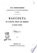 Raccolta di scritti editi ed inediti di buoni autori Pia associazione a profitto della casa dei giovani abbandonati in Treviso