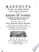 RACCOLTA DI TUTTI I PIU RINOMATI SCRITTORI DELL' ISTORIA GENERALE DEL REGNO DI NAPOLI