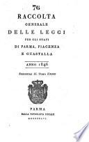Raccolta generale delle leggi per gli Stati di Parma, Piacenza e Guastalla