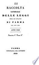 Raccolta generale delle leggi per gli Stati di Parma, Piacenza e Guastalla