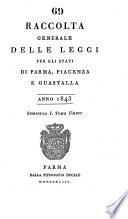 Raccolta generale delle leggi per gli Stati di Parma, Piacenza e Guastalla