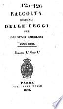 Raccolta generale delle leggi per gli Stati parmensi