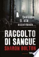 Raccolto di sangue