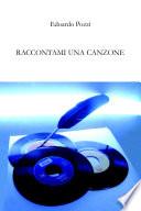 Raccontami Una Canzone