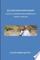 Raccontando Montalbano - Scritti e considerazioni in memoria di Andrea Camilleri