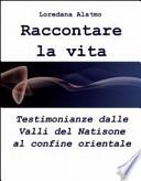 Raccontare la vita
