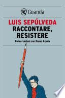 Raccontare, resistere