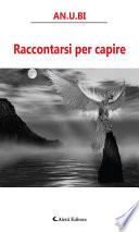 Raccontarsi per capire