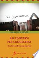 Raccontarsi per conoscersi