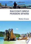 RACCONTI BREVI PENSIERI SPARSI